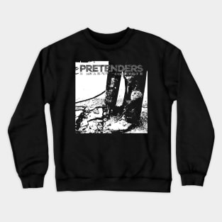 the pretenders Crewneck Sweatshirt